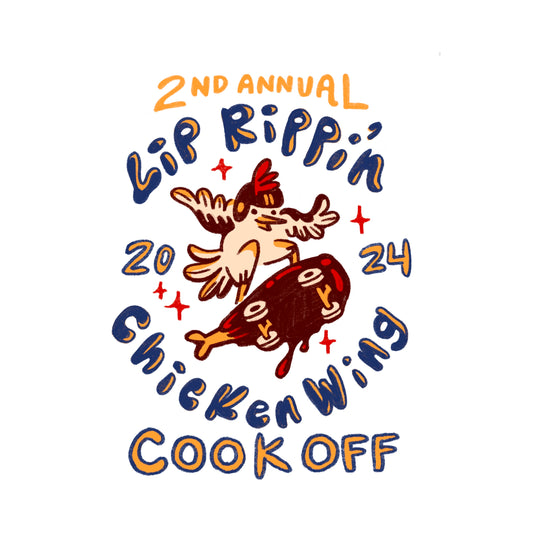 2nd Annual Lip Rippin’ Chicken Wing Cook OFF 2024