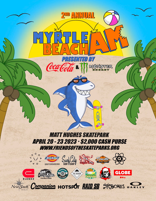 2nd Annual Myrtle Beach AM skateboard contest / festival